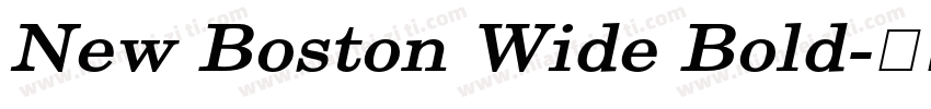 New Boston Wide Bold字体转换